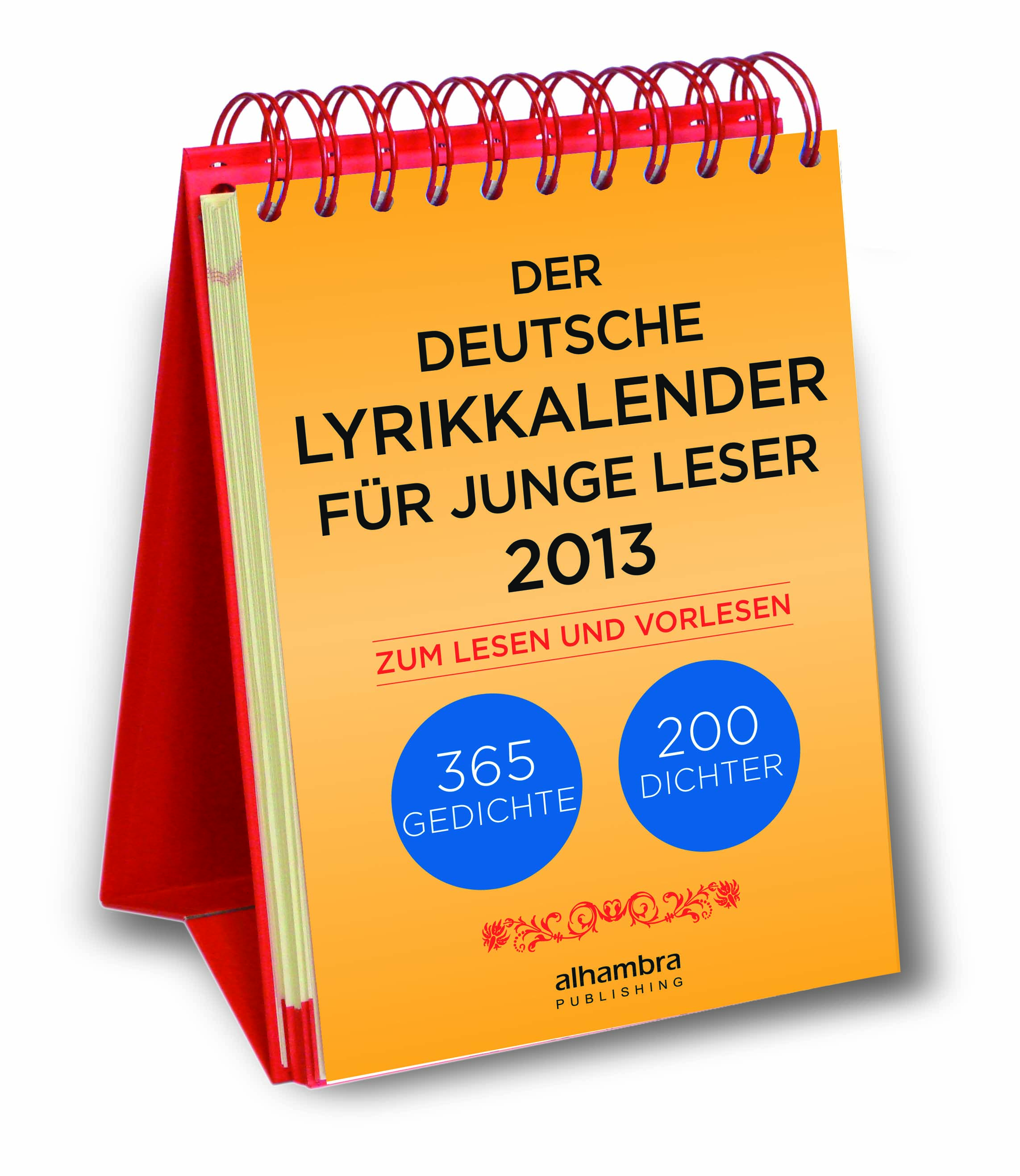 Der deutsche Lyrikkalender für junge Leser 2013.
